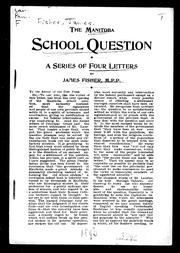 Cover of: The Manitoba school question by James Fisher