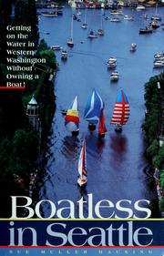 Cover of: Boatless in Seattle: getting on the water in western Washington without owning a boat!