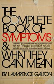 Cover of: The complete book of symptoms and what they can mean by Lawrence Galton