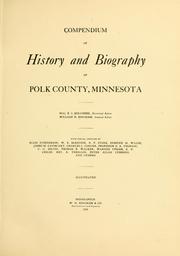 Cover of: Compendium of history and biography of Polk County, Minnesota.