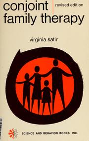Cover of: Conjoint family therapy by Virginia Satir
