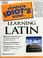 Cover of: The complete idiot's guide to learning Latin