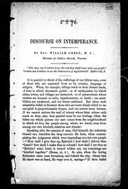 Cover of: Discourse on intemperance by by William Gregg