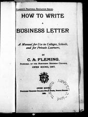 Cover of: How to write a business letter: a manual for use in colleges, schools, and for private learners