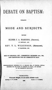 Cover of: Debate on baptism, embracing mode and subjects by J. A. Harding