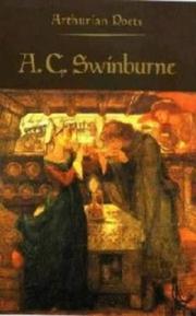 Cover of: Arthurian Poets: Algernon Charles Swinburne (Arthurian Poets)