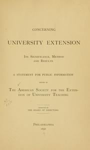 Cover of: Concerning university extension | American Society for the Extension of University Teaching
