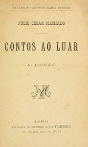 Cover of: Contos ao luar. by Julio Cesar Machado