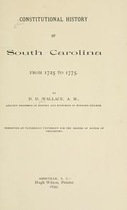 Cover of: Constitutional history of South Carolina from 1725 to 1775.