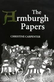 Cover of: The Armburgh papers: the Brokholes inheritance in Warwickshire, Hertfordshire, and Essex, c.1417-c.1453 : Chetham's Manuscript Mun. E.6.10 (4)