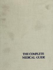 Cover of: The complete medical guide