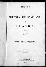 Cover of: Report of a military reconnaissance in Alaska, made in 1883