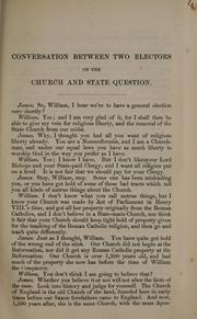 Cover of: Conversation between two electors on the church and state question. by 