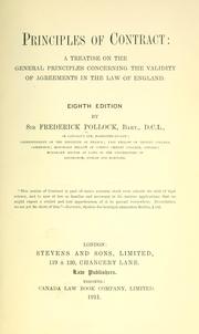 Cover of: Principles of contract: a treatise on the general principles concerning the validity of agreements in the law of England.