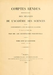 Cover of: Comptes rendus hebdomadaires des séances de l'Académie des sciences by Académie des sciences (France), Académie des sciences (France)
