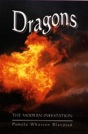 Cover of: Dragons: The Modern Infestation