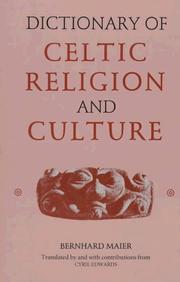 Cover of: Dictionary of Celtic religion and culture