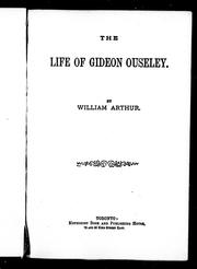 Cover of: The life of Gideon OUsely