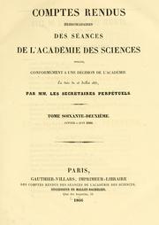 Cover of: Comptes rendus hebdomadaires des séances de l'Académie des sciences by Académie des sciences (France), Académie des sciences (France)