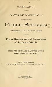 Cover of: Compilation of the laws of Louisiana relating to the public schools