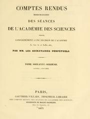 Cover of: Comptes rendus hebdomadaires des séances de l'Académie des sciences by Académie des sciences (France), Académie des sciences (France)