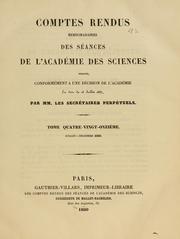 Cover of: Comptes rendus hebdomadaires des séances de l'Académie des sciences by Académie des sciences (France), Académie des sciences (France)