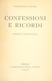 Cover of: Confessioni e ricordi (Firenze granducale)