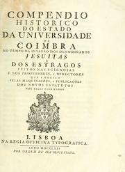 Cover of: Compêndio histórico do estado da Universidade de Coimbra, 1771. by 