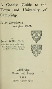 Cover of: A concise guide to the town and university of Cambridge in an introduction and four walks