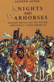 Cover of: Knights and Warhorses by Andrew Ayton