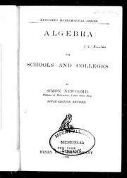 Cover of: Algebra for schools and colleges by by Simon Newcomb