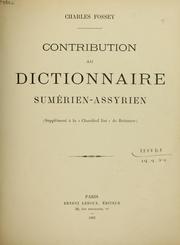 Cover of: Contribution au dictionnaire, Sumérien-Assyrien.  (Supplément à la "Classified list" de Brünnow.)