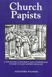 Cover of: Church Papists | Alexandra Walsham