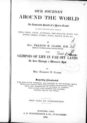 Cover of: Our journey around the world by Francis E. Clark