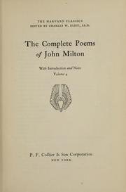 Cover of: The complete poems of John Milton by John Milton, Charles William Eliot, Charles W. Eliot, John Milton
