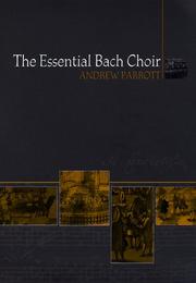 Cover of: The Essential Bach Choir