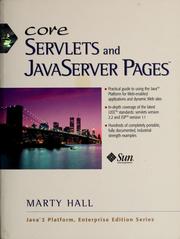 Cover of: Core servlets and JavaServer Pages by Marty Hall