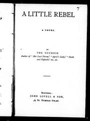 Cover of: A little rebel: a novel