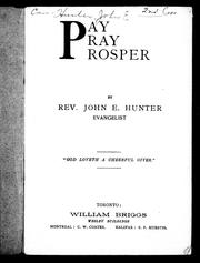 Cover of: Pay, pray, prosper