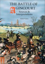 Cover of: The battle of Agincourt: sources and interpretations