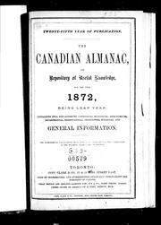 Cover of: The Canadian almanac and repository of useful knowledge for the year 1872, being leap year | 