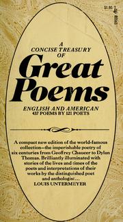 Cover of: A concise treasury of great poems, English and American: from the foundations of the English spirit to the outstanding poetry of our own time