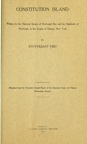 Cover of: Constitution Island: written for the Historical Society of Newburgh Bay and the Highlands, at Newburgh in the county of Orange, New York
