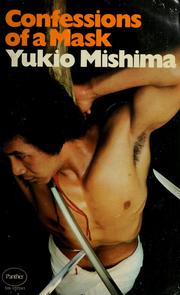 Cover of: Confessions of a mask by Yukio Mishima