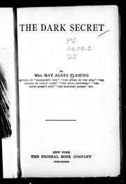 Cover of: The dark secret by by May Agnes Fleming