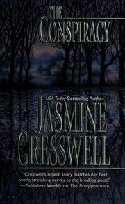 Cover of: The conspiracy by Jasmine Cresswell