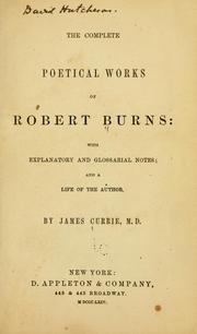 Cover of: The complete poetical works of Robert Burns by Robert Burns