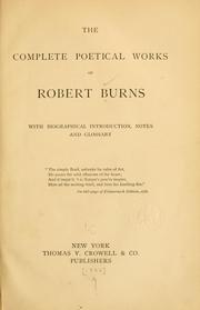 The complete poetical works of Robert Burns by Robert Burns