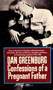 Cover of: Confessions of a pregnant father by Dan Greenburg