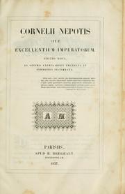 Cover of: Cornelii Nepotis Vitae excellentium imperatorum. by Cornelius Nepos